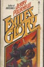 Laurie Jo Hansen #2: Exiles To Glory by Jerry Pournelle