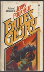 Laurie Jo Hansen #2: Exiles To Glory by Jerry Pournelle
