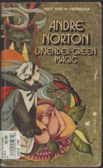 The Magic Books #5: Lavender-Green Magic by Andre Norton