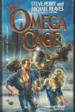 Matador #4: The Omega Cage by Steve Perry, Michael Reaves