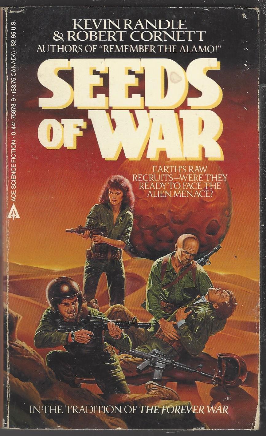 Seeds of War by Kevin D. Randle, Robert Cornett
