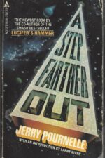 A Step Farther Out by Jerry Pournelle
