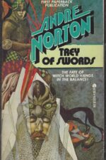 Witch World Series 1: The Estcarp Cycle #6: Trey of Swords by Andre Norton
