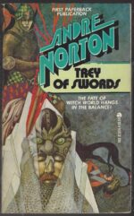 Witch World Series 1: The Estcarp Cycle #6: Trey of Swords by Andre Norton