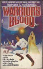 Buck Rogers: Warrior's Blood by Richard S. McEnroe
