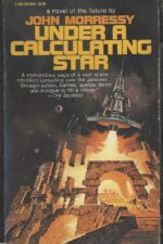 Del Whitby #3: Under A Calculating Star by John Morressy