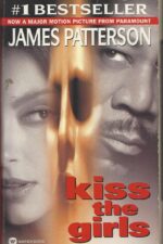 Alex Cross # 2: Kiss the Girls by James Patterson