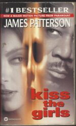 Alex Cross # 2: Kiss the Girls by James Patterson