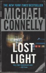 Harry Bosch # 9: Lost Light by Michael Connelly