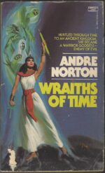 Wraiths of Time by Andre Norton