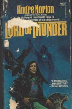 Beast Master / Hosteen Storm #2: Lord of Thunder by Andre Norton