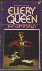 Ellery Queen Detective #23: The King is Dead by Ellery Queen