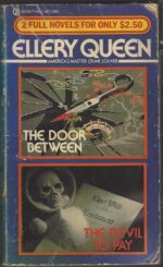 Ellery Queen Detective #12, 13: The Door Between / The Devil To Pay by Ellery Queen