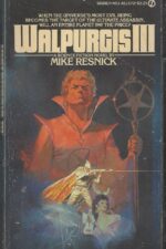Birthright # 3: Walpurgis III by Mike Resnick