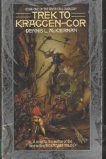 Mithgar #4: Trek to Kraggen-Cor by Dennis L. McKiernan