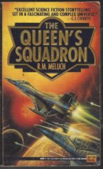 The Queen's Squadron by R.M. Meluch