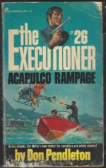 The Executioner #26: Acapulco Rampage by Don Pendleton