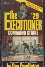The Executioner # 29: Command Strike by Don Pendleton