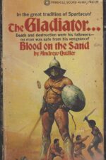 The Gladiator #4: Blood on the Sand by Andrew Quiller