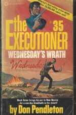 The Executioner # 35: Wednesday's Wrath by Don Pendleton