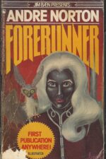 Forerunner #4: Forerunner by Andre Norton