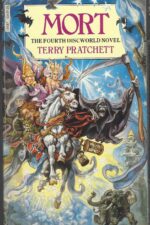 Discworld # 4: Mort by Terry Pratchett