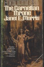Silistra #4: The Carnelian Throne by Janet E. Morris