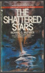 Far Stars and Future Times #1: The Shattered Stars by Richard S. McEnroe
