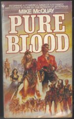 Ramon and Morgan #1: Pure Blood by Mike McQuay