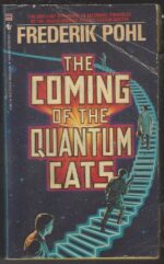 The Coming of the Quantum Cats by Frederik Pohl