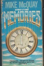 Memories by Mike McQuay