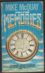 Memories by Mike McQuay