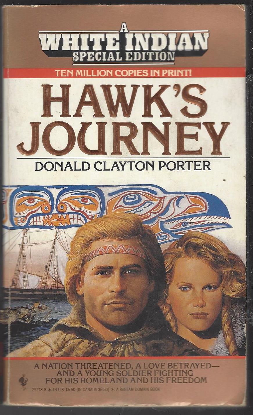 White Indian #23: Hawk's Journey by Donald Clayton Porter