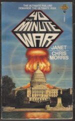 The 40 Minute War by Janet E. Morris