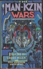 Man-Kzin Wars #1: The Man-Kzin Wars I by Larry Niven, Jerry Pournelle, S. M. Stirling, Dean Ing