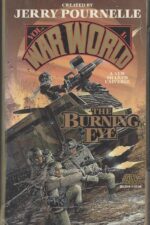 War World #1: The Burning Eye by Jerry Pournelle