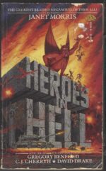Heroes in Hell #1: Heroes in Hell by Janet E. Morris