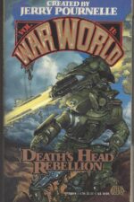 War World #2: Death's Head Rebellion by Jerry Pournelle