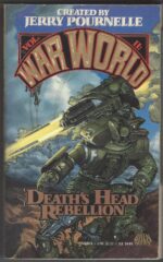 War World #2: Death's Head Rebellion by Jerry Pournelle