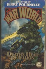 War World #2: Death's Head Rebellion by Jerry Pournelle