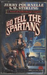 Falkenberg's Legion #3: Go Tell the Spartans by Jerry Pournelle