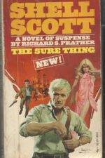 Shell Scott #39: Sure Thing by Richard S. Prather