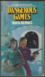 Kennerin Saga #2: Dangerous Games by Marta Randall