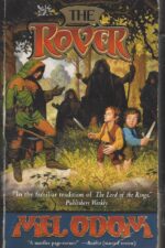 The Rover #1: The Rover by Mel Odom