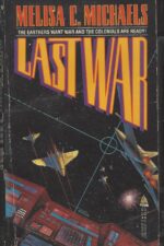 Skyrider #3: Last War by Melisa C. Michaels