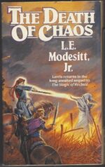 The Saga of Recluce # 5: The Death of Chaos by L.E. Modesitt Jr.