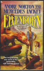 Halfblood Chronicles #3: Elvenborn by Andre Norton, Mercedes Lackey