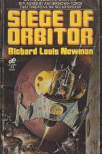 Siege of Orbitor by Richard Newman
