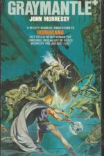 Iron Angel #2: Graymantle by John Morressy