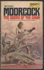 Hawkmoon #3: The Sword of the Dawn by Michael Moorcock